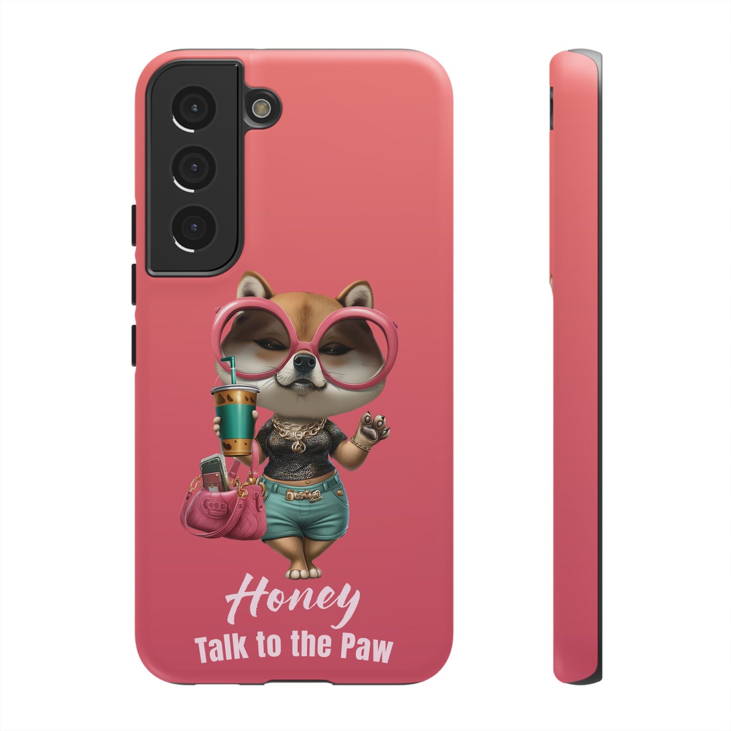 Honey Talk to the Paw Shiba Inu Phone Case Glam Dog Attitude Design