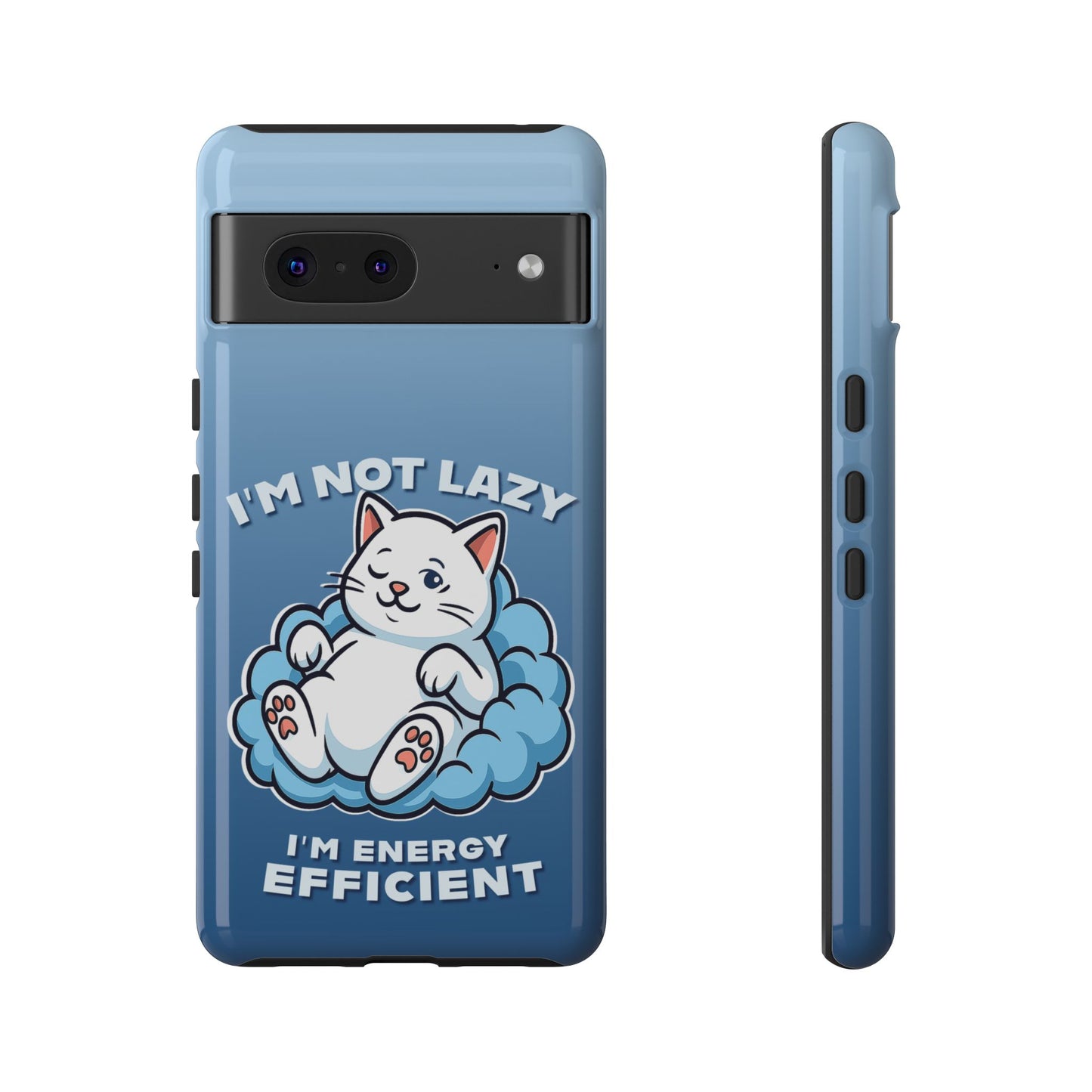 Funny Lazy Cat Phone Case "I'm Not Lazy, I'm Energy Efficient"