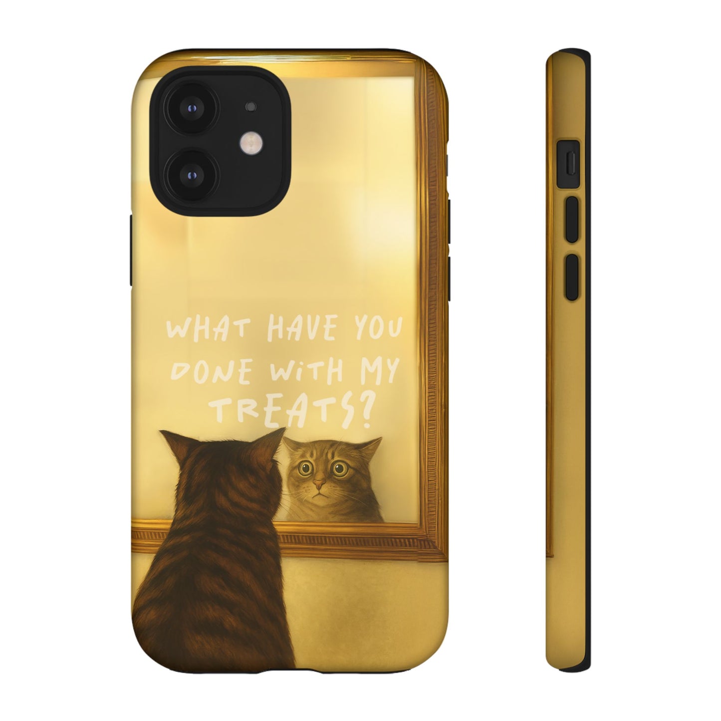 “What Have You Done With My Treats?” Cat Phone Case – Mirror Cat Design