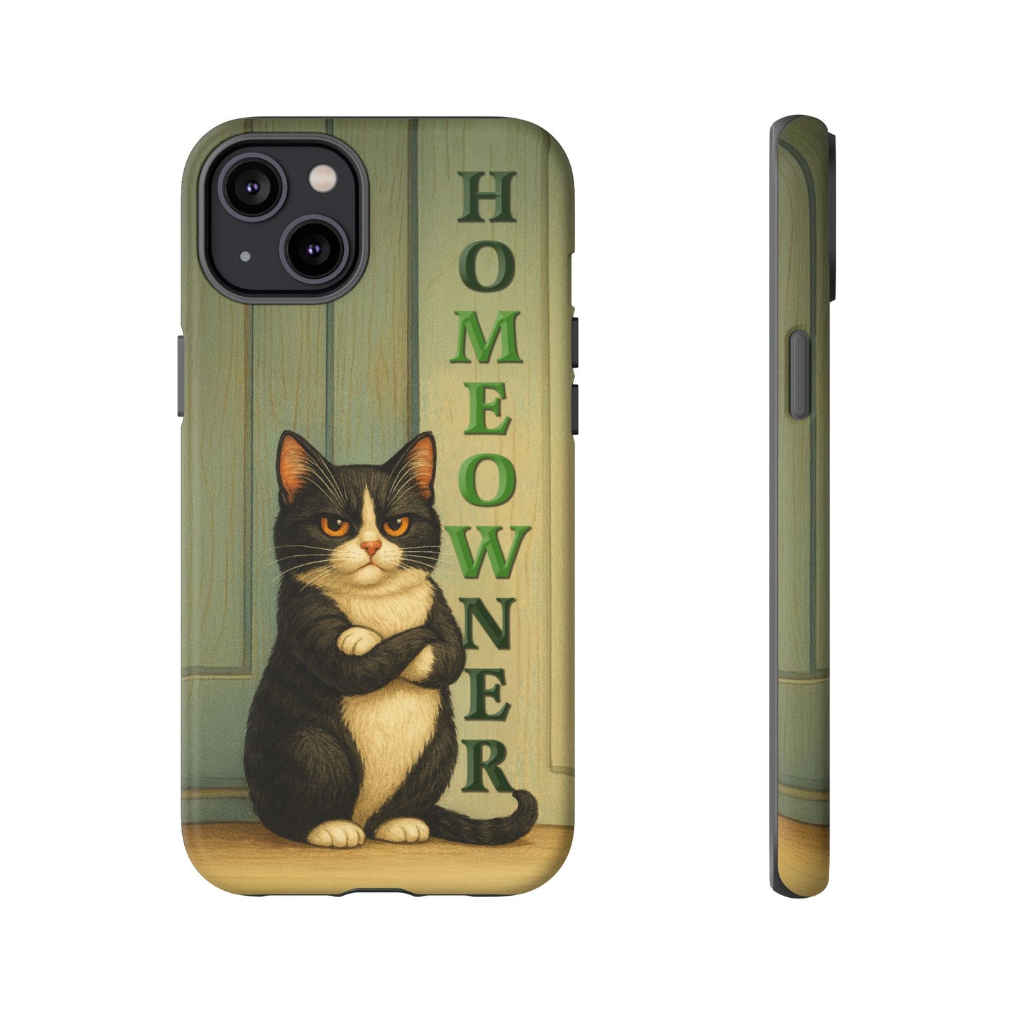 Proud Cat Homeowner Phone Case – Funny Black & White Cat Design