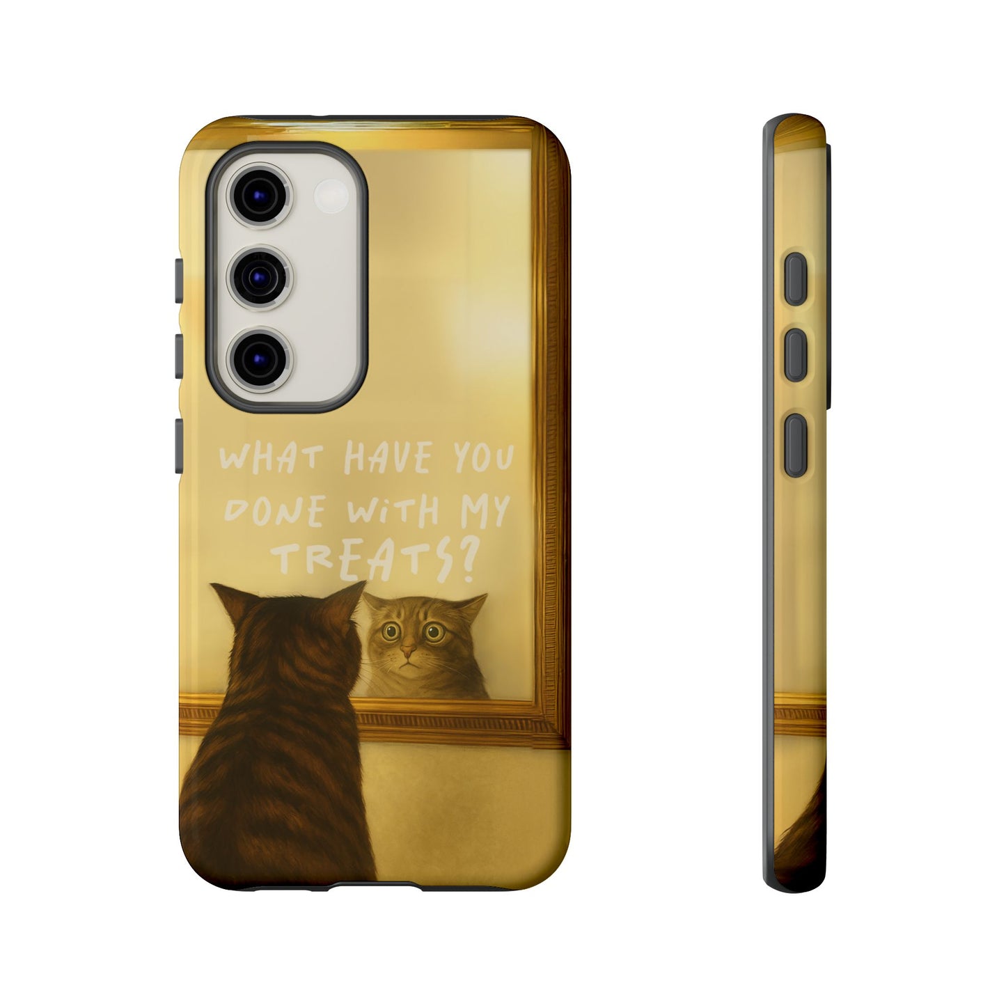 “What Have You Done With My Treats?” Cat Phone Case – Mirror Cat Design
