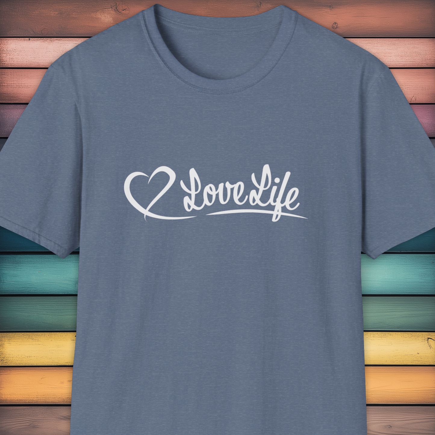 Love Life T-Shirt.