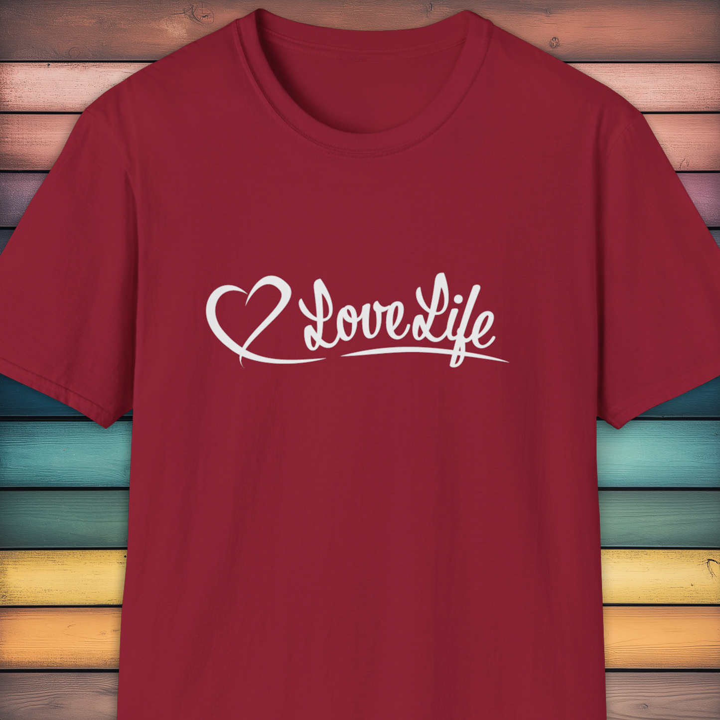 Love Life T-Shirt.