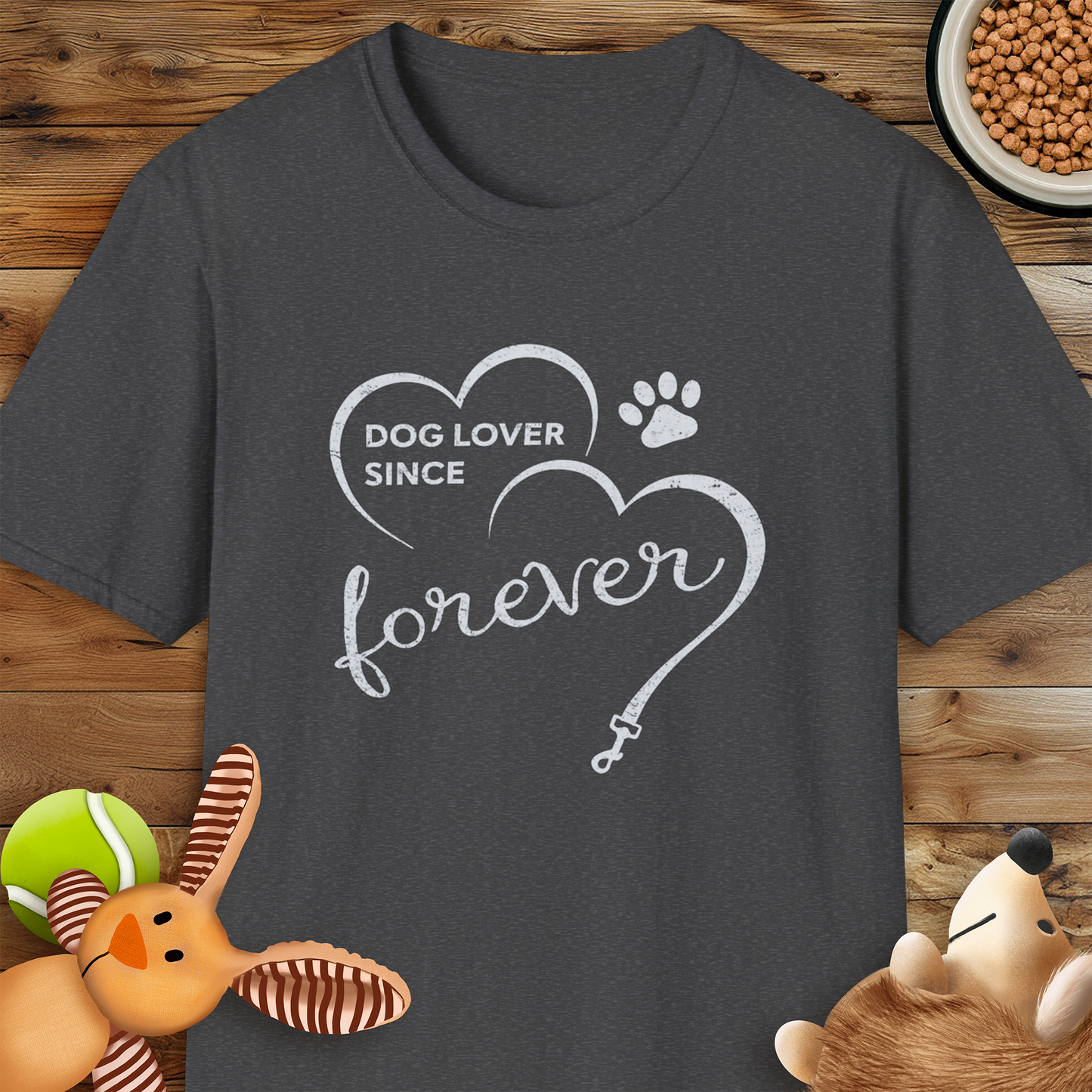 Dog Lover Since Forever T-Shirt