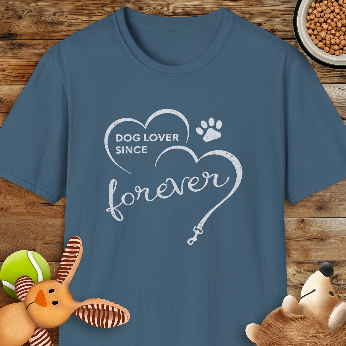 Dog Lover Since Forever T-Shirt