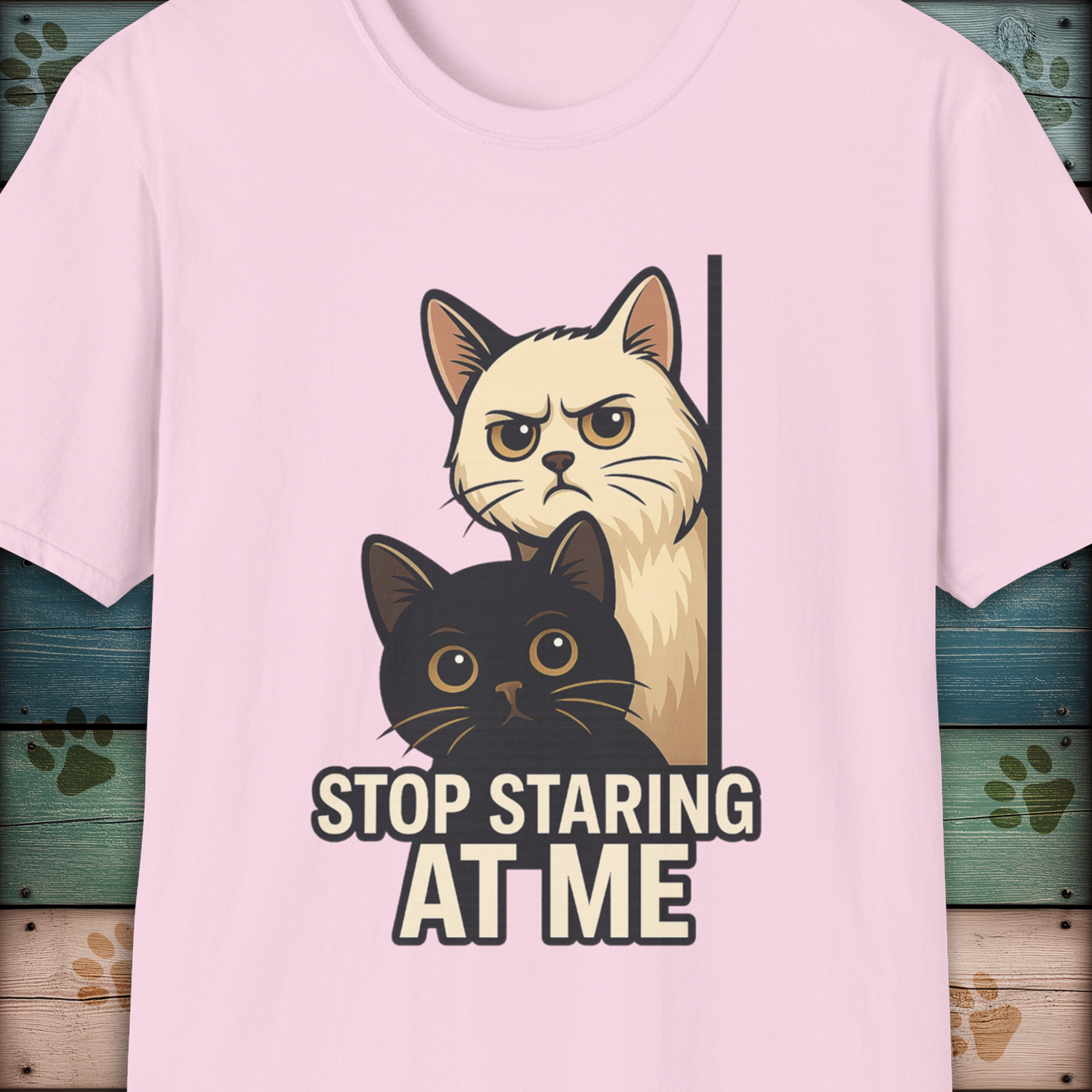 Stop Staring at Me - Funny Cat T-Shirt