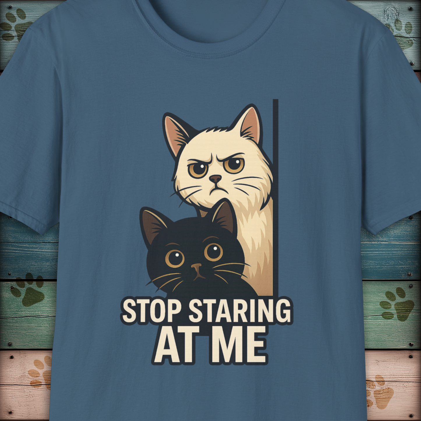 Stop Staring at Me - Funny Cat T-Shirt