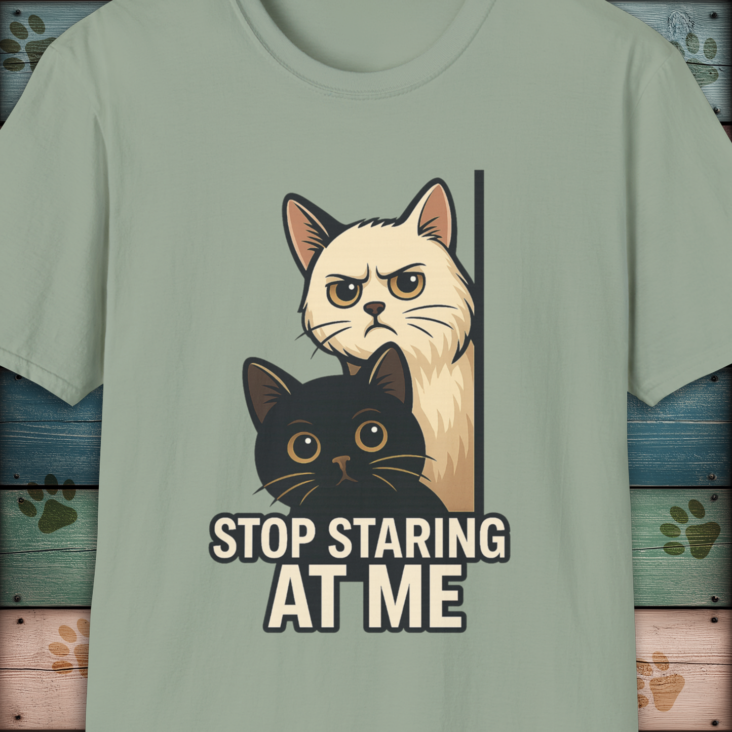 Stop Staring at Me - Funny Cat T-Shirt