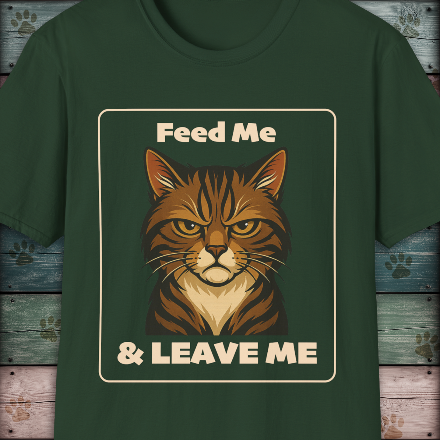 Feed Me & Leave Me Cat T-Shirt – Grumpy Tabby Attitude