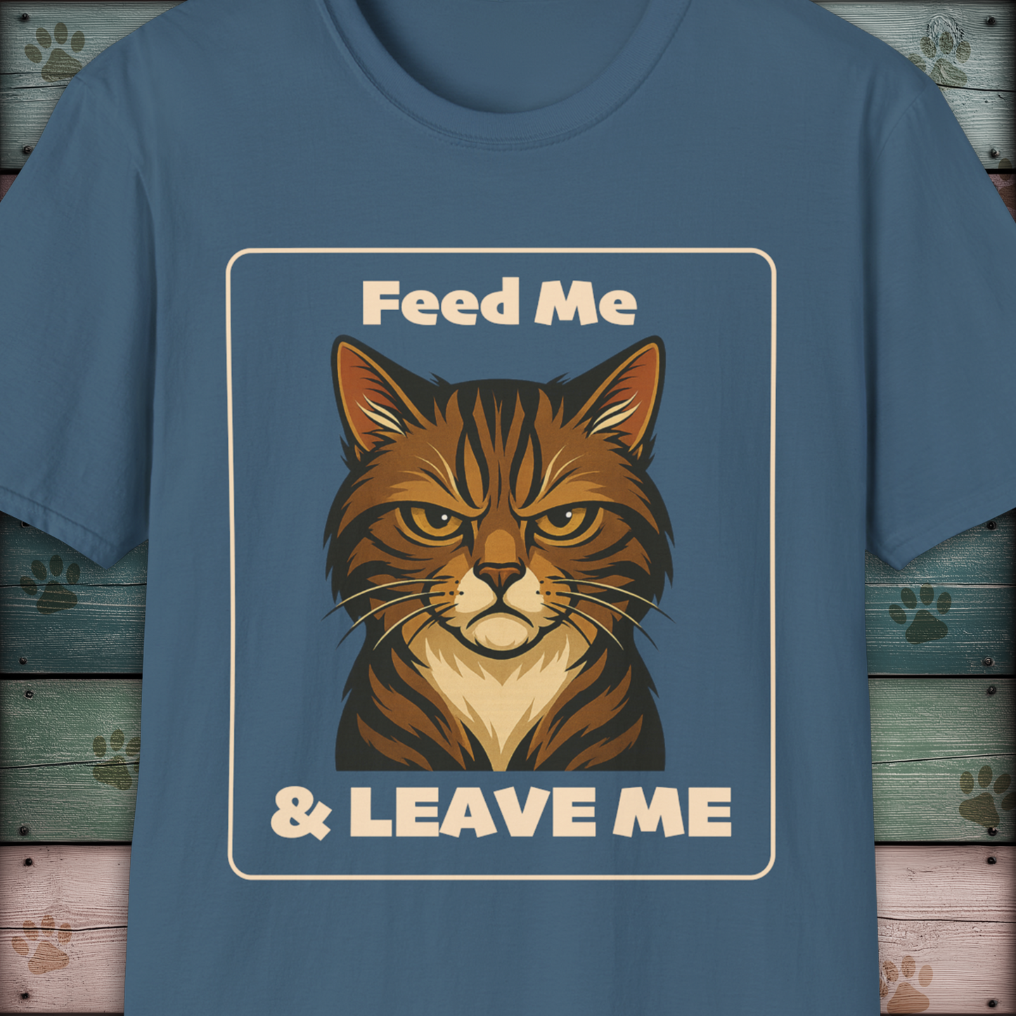 Feed Me & Leave Me Cat T-Shirt – Grumpy Tabby Attitude