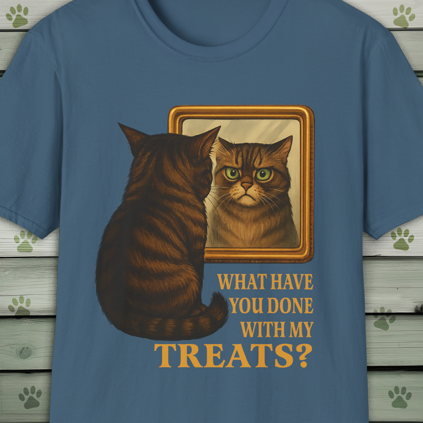 What Have You Done With My Treats? Funny Cat Mirror T-Shirt