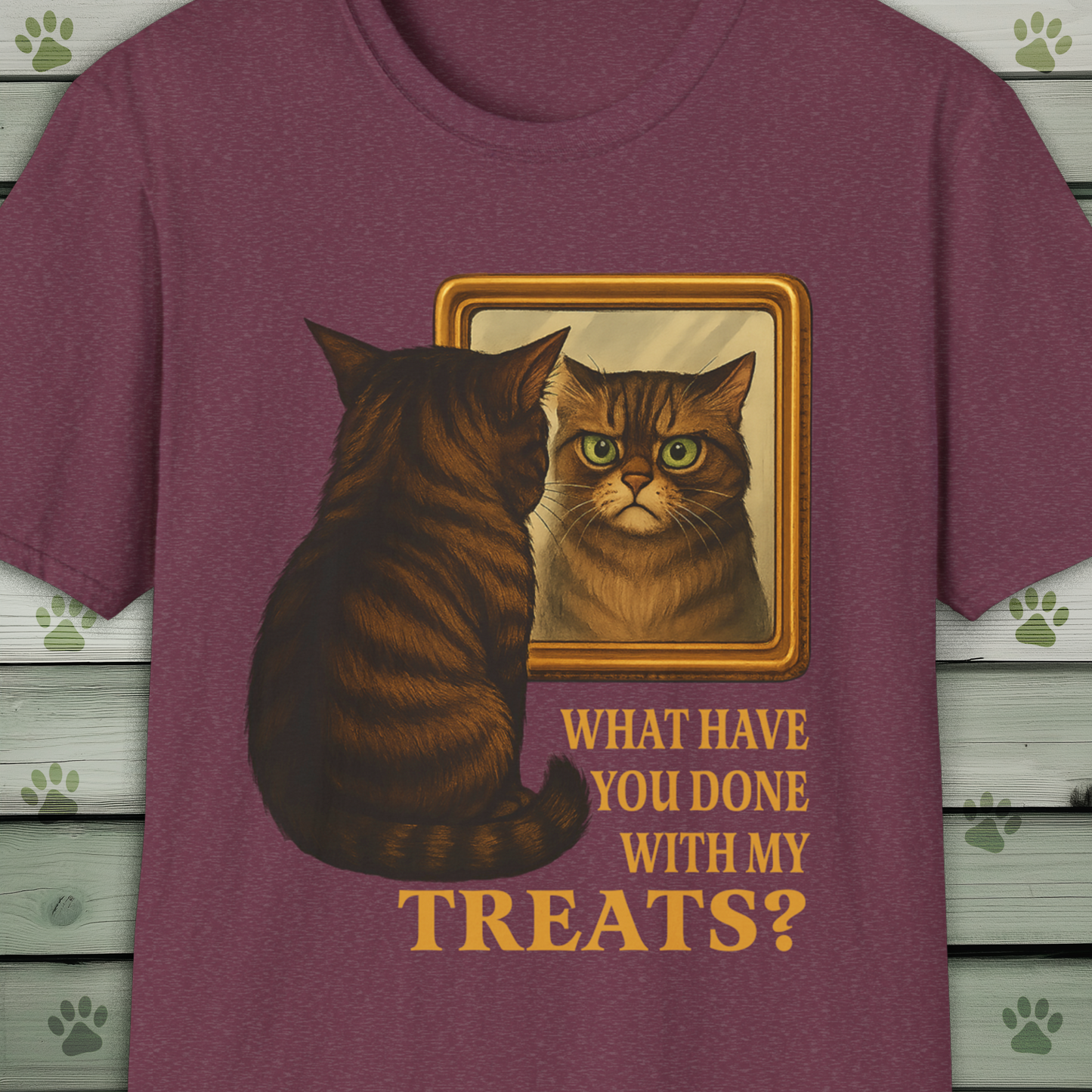 What Have You Done With My Treats? Funny Cat Mirror T-Shirt