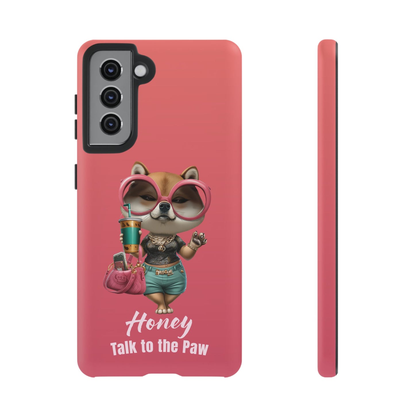 Honey Talk to the Paw Shiba Inu Phone Case Glam Dog Attitude Design