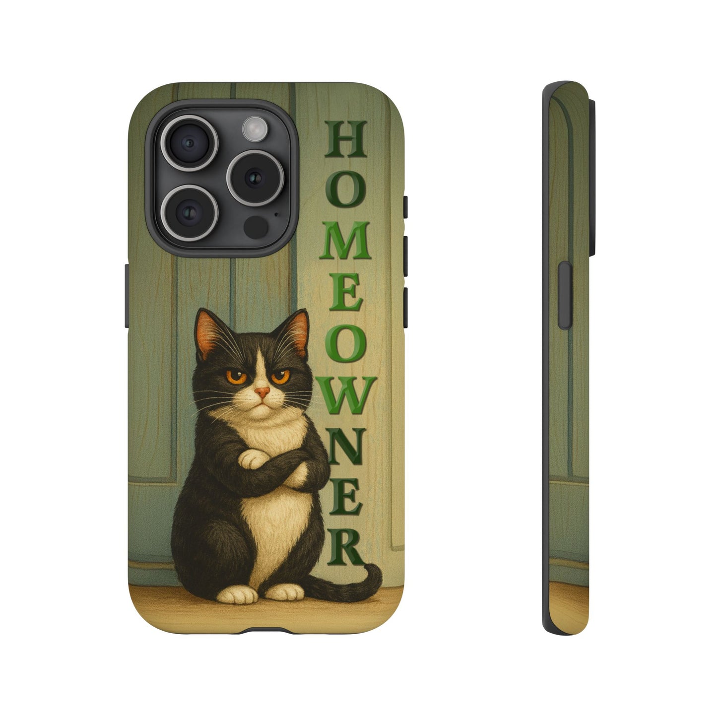 Proud Cat Homeowner Phone Case – Funny Black & White Cat Design