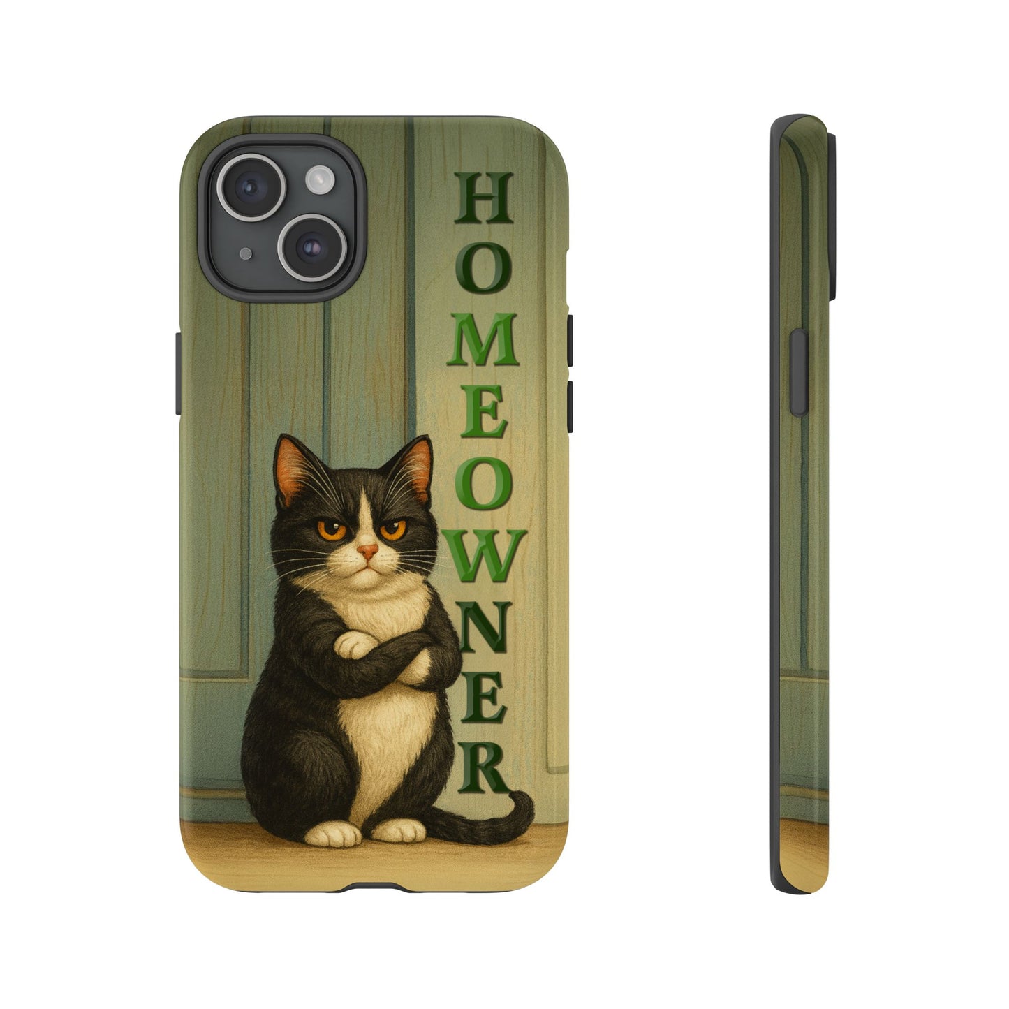 Proud Cat Homeowner Phone Case – Funny Black & White Cat Design