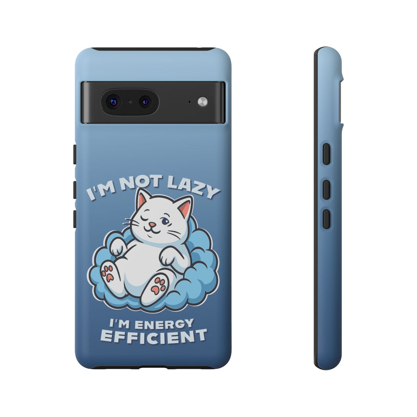 Funny Lazy Cat Phone Case "I'm Not Lazy, I'm Energy Efficient"