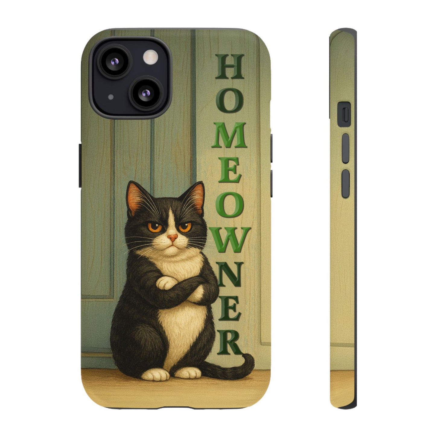 Proud Cat Homeowner Phone Case – Funny Black & White Cat Design