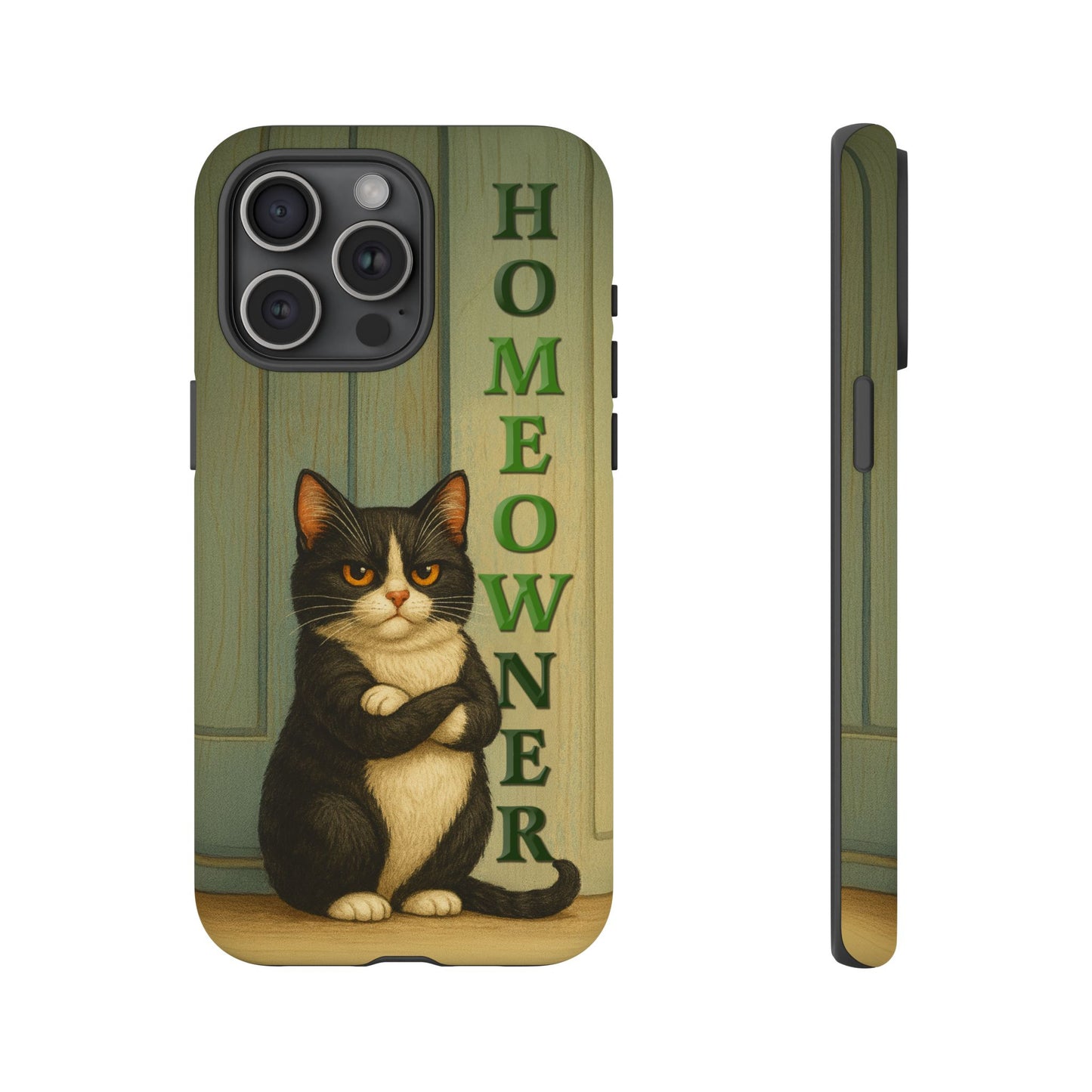 Proud Cat Homeowner Phone Case – Funny Black & White Cat Design
