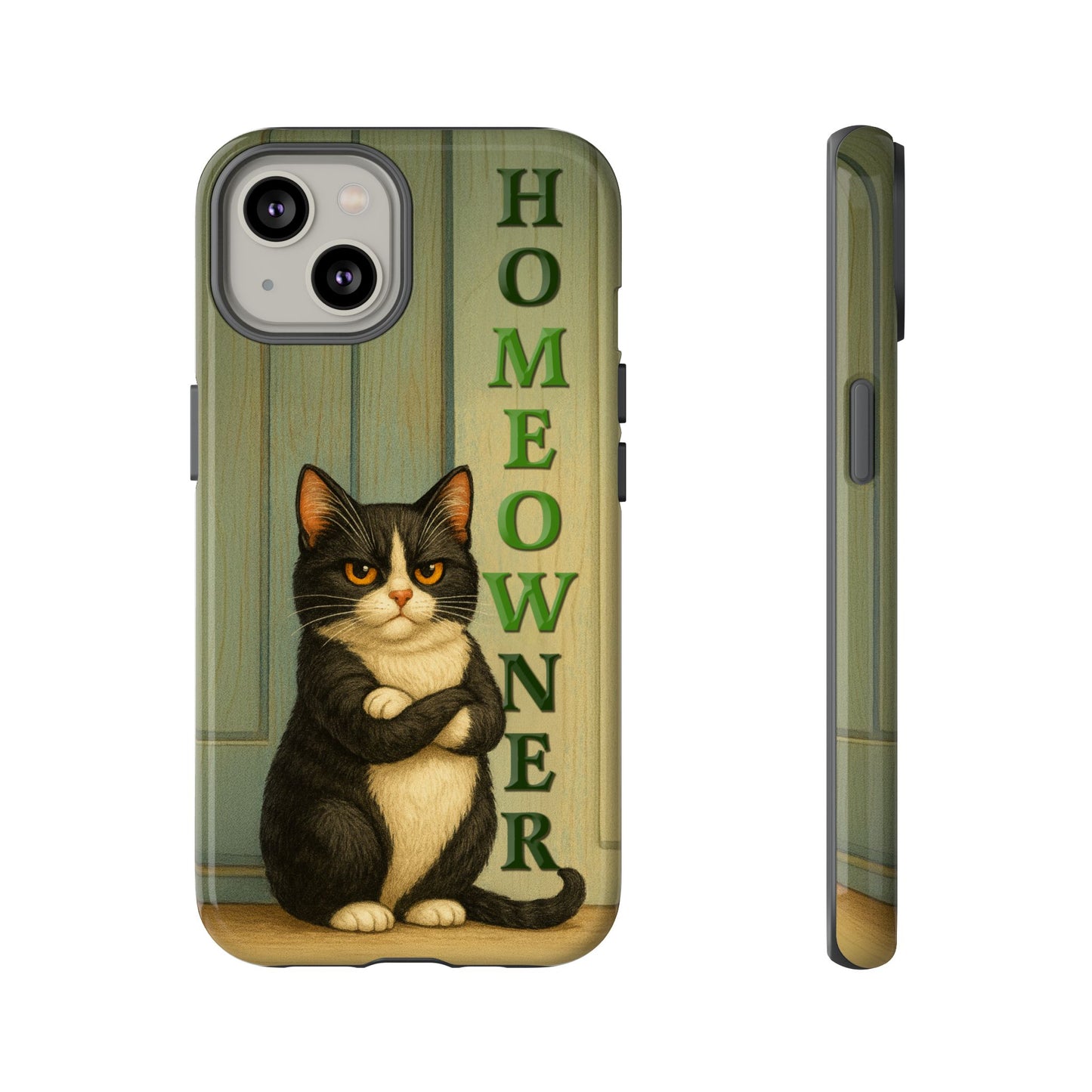 Proud Cat Homeowner Phone Case – Funny Black & White Cat Design
