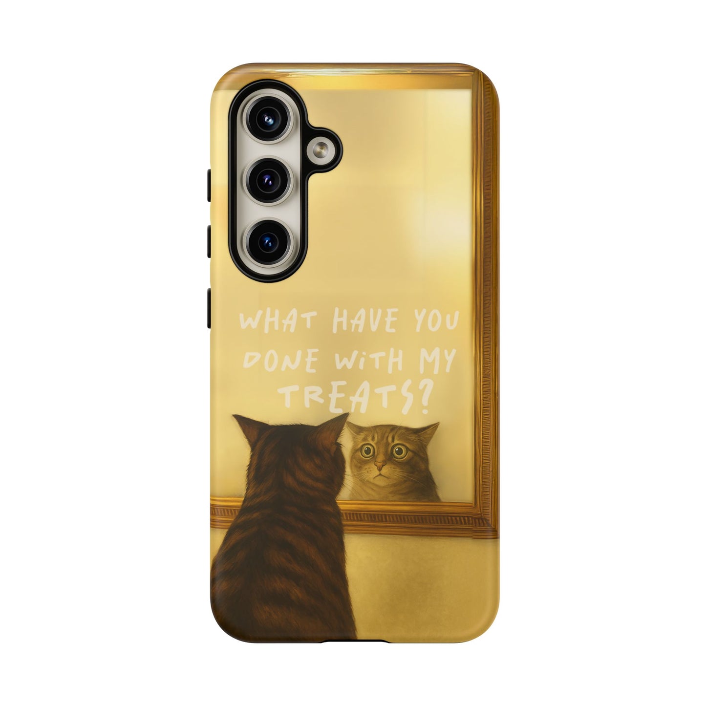 “What Have You Done With My Treats?” Cat Phone Case – Mirror Cat Design