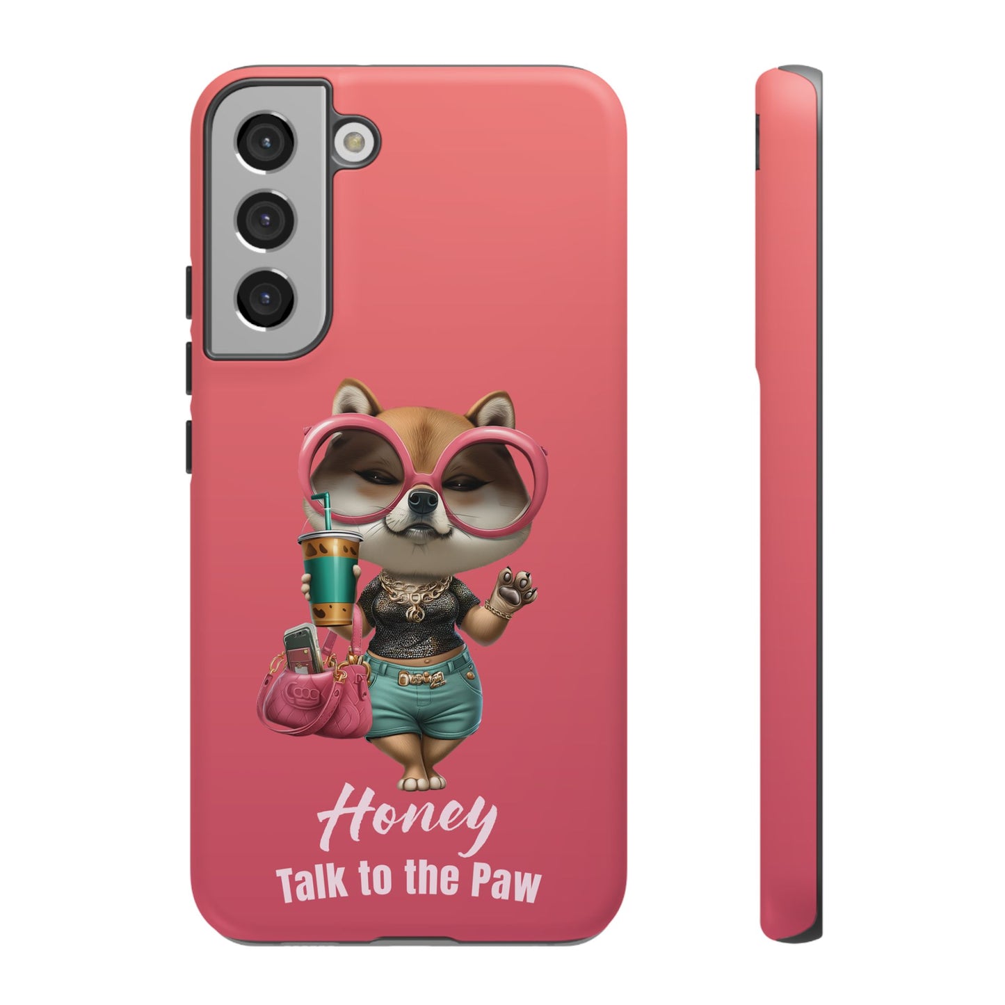 Honey Talk to the Paw Shiba Inu Phone Case Glam Dog Attitude Design