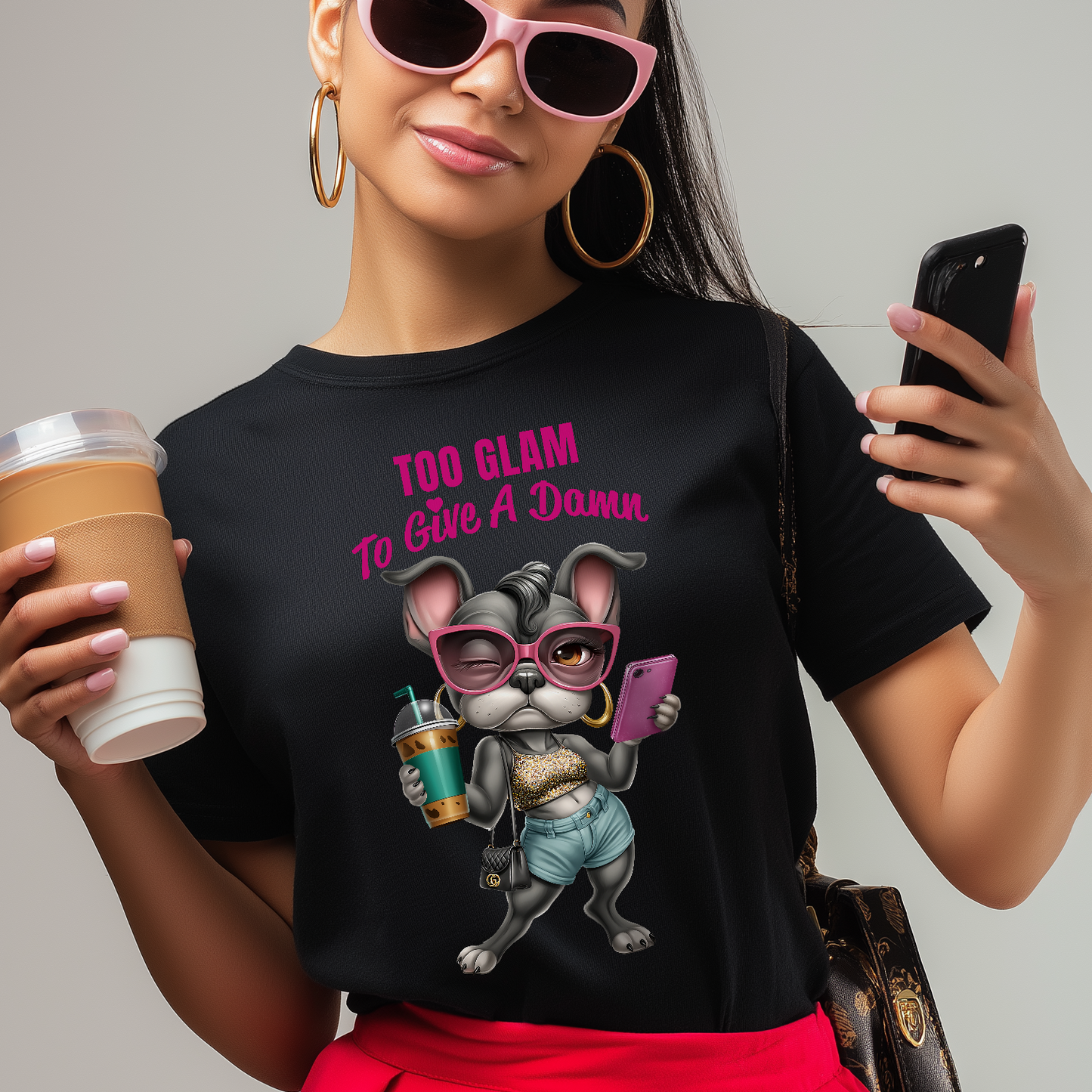 Too Glam to Give a Damn, Frenchie Diva Dog T-Shirt, KatKouture Dogfluencer Drop