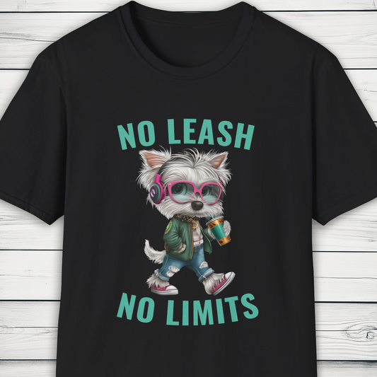 No Leash No Limits Westie Dog T-Shirt Street Style Pet Tee