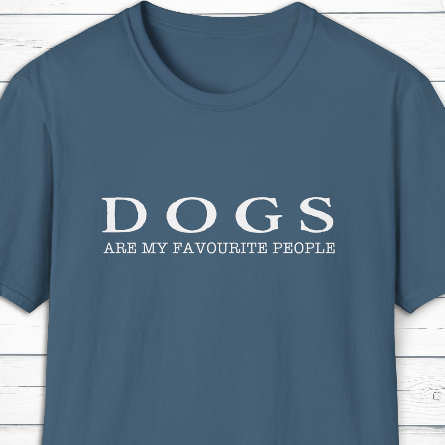 Dogs Are My Favourite People T Shirt