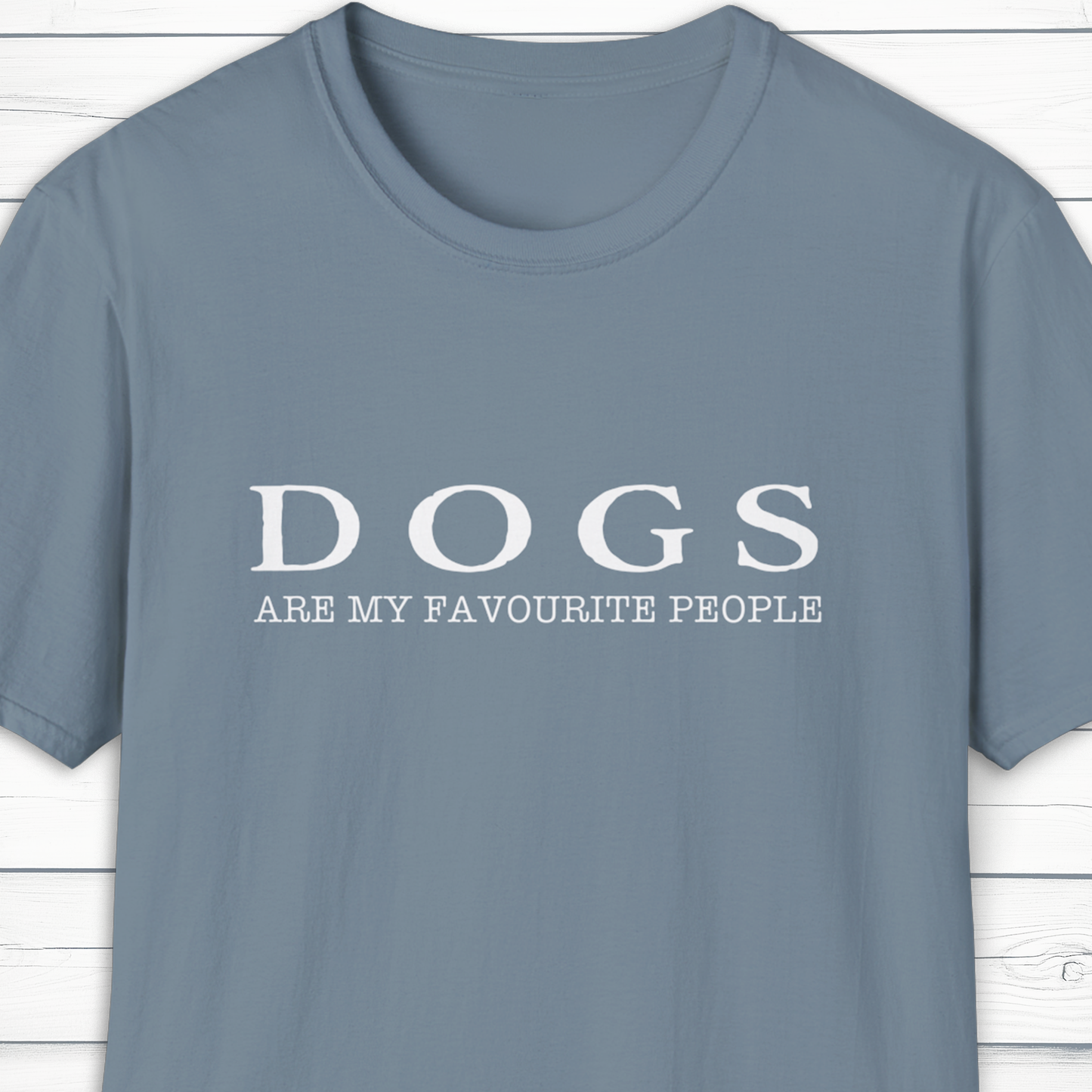 Dogs Are My Favourite People T Shirt