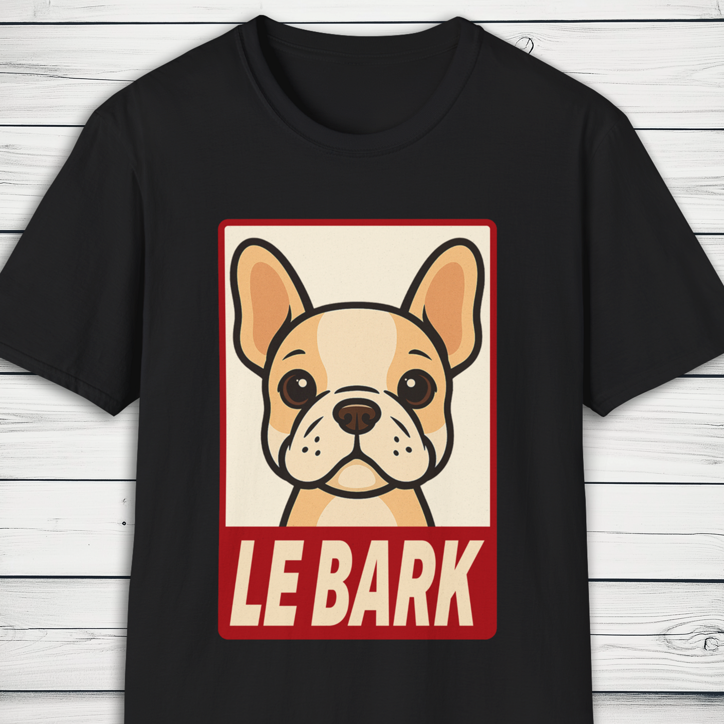 LE BARK French Bulldog Parody T-Shirt