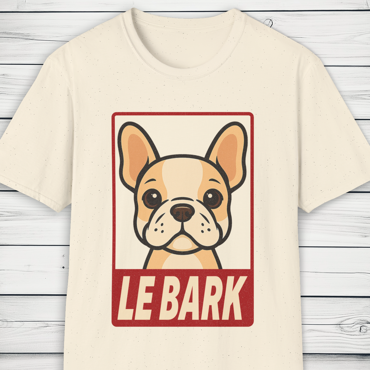 LE BARK French Bulldog Parody T-Shirt