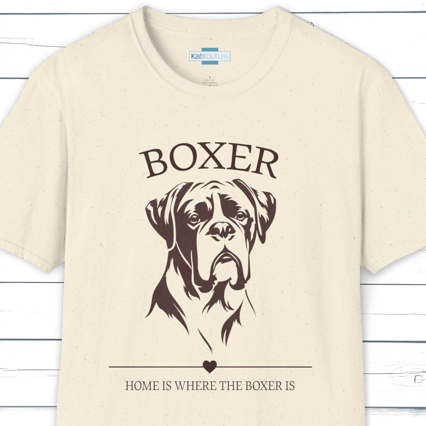 Boxer T-Shirt – Home Is Where The Boxer Is