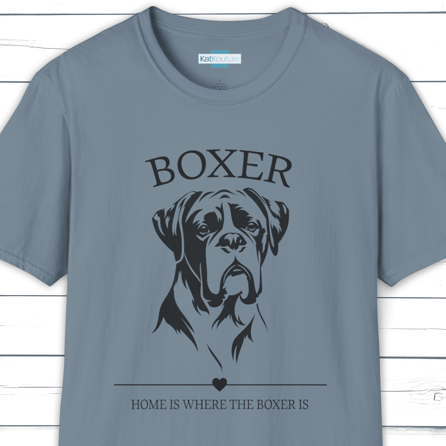 Boxer T-Shirt – Home Is Where The Boxer Is
