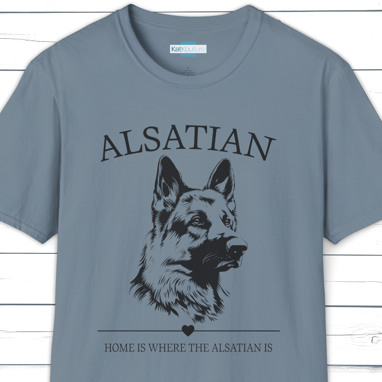 Alsatian T-Shirt – Home Is Where The Alsatian Is