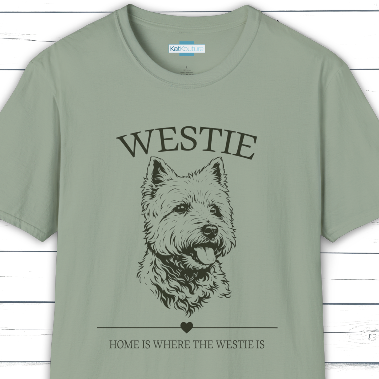 Westie T-Shirt – Home Is Where The Westie Is
