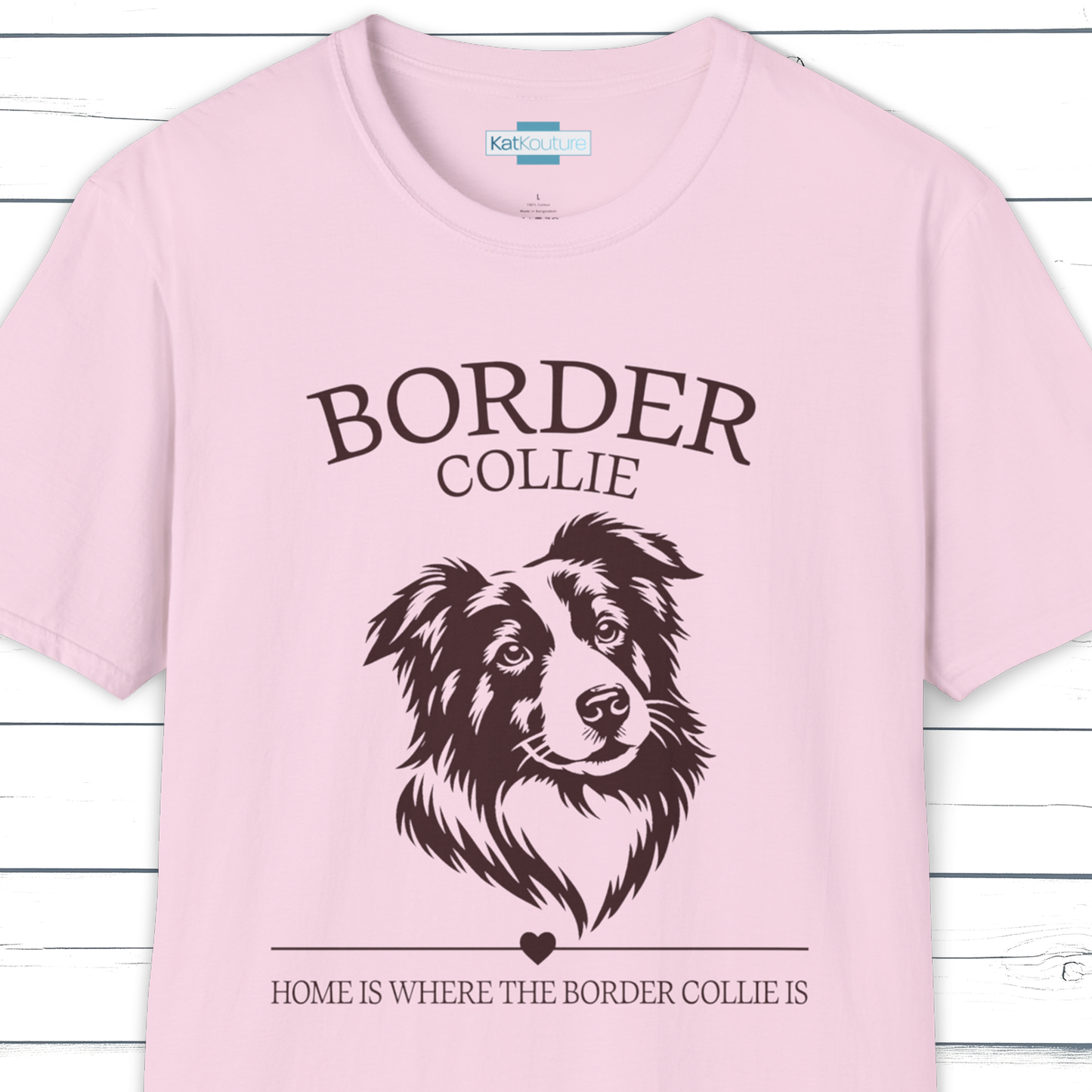 Border Collie T-Shirt – Home Is Where The Border Collie Is