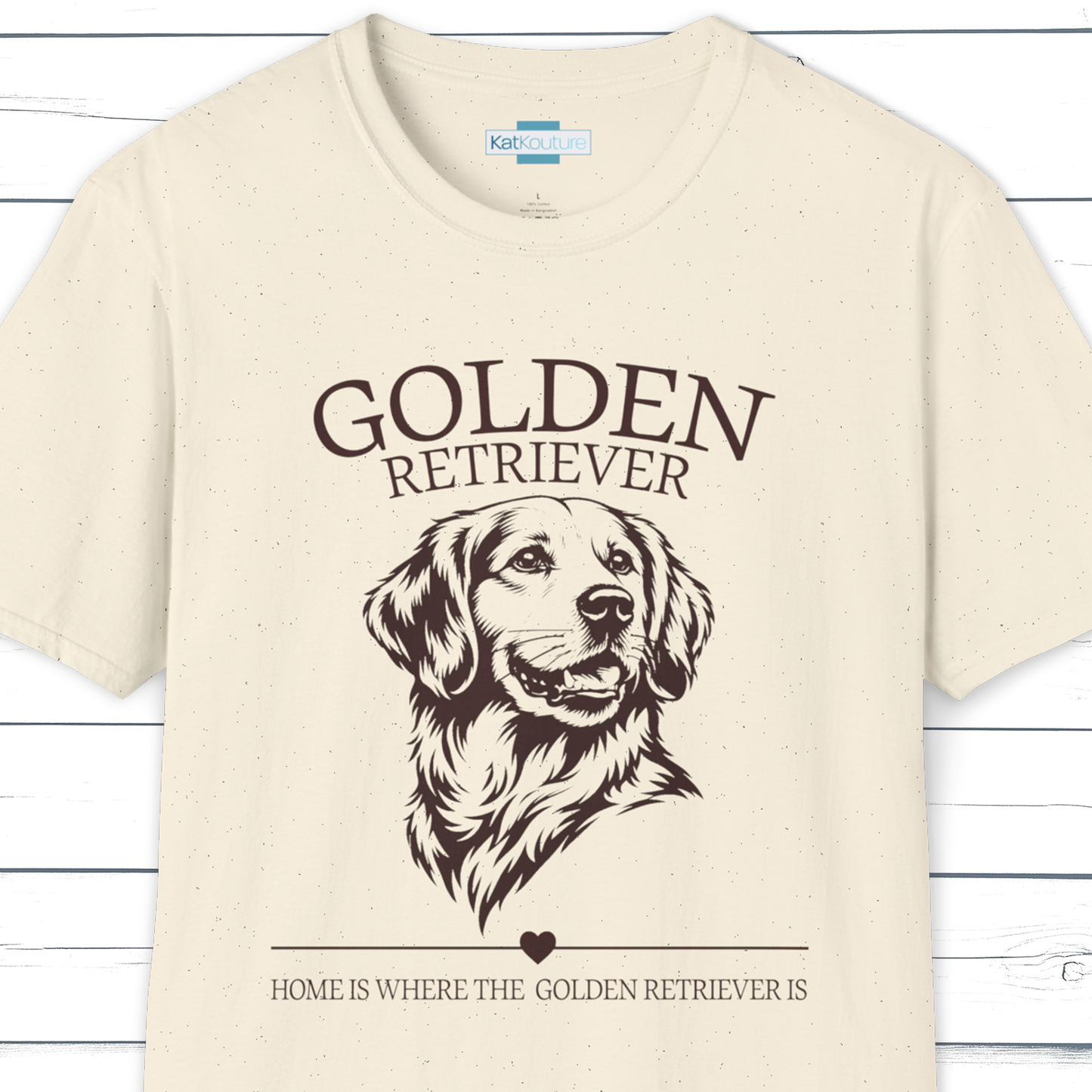 Golden Retriever T-Shirt – Home Is Where The Golden Retriever Is