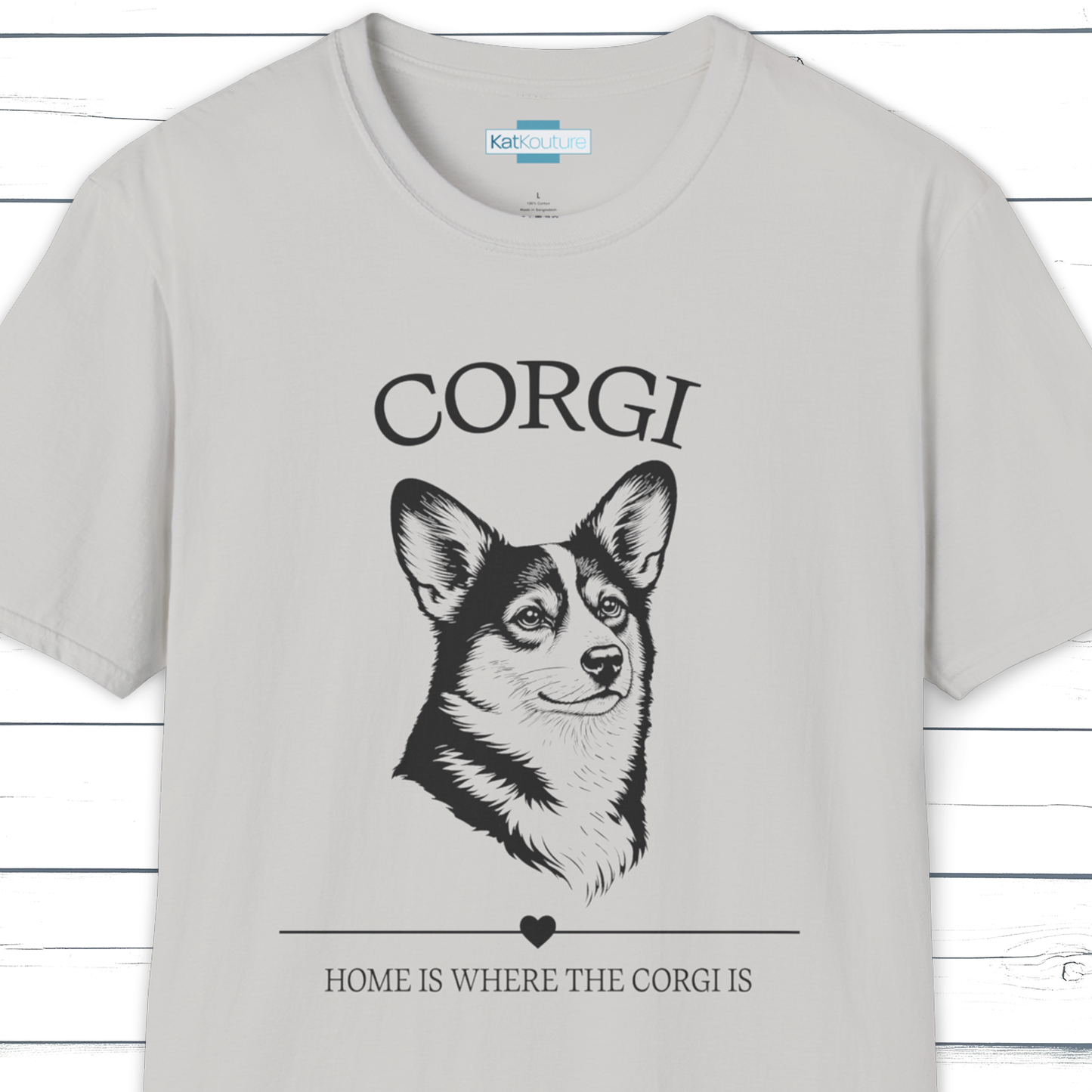 Corgi T-Shirt – Home Is Where The Corgi Is