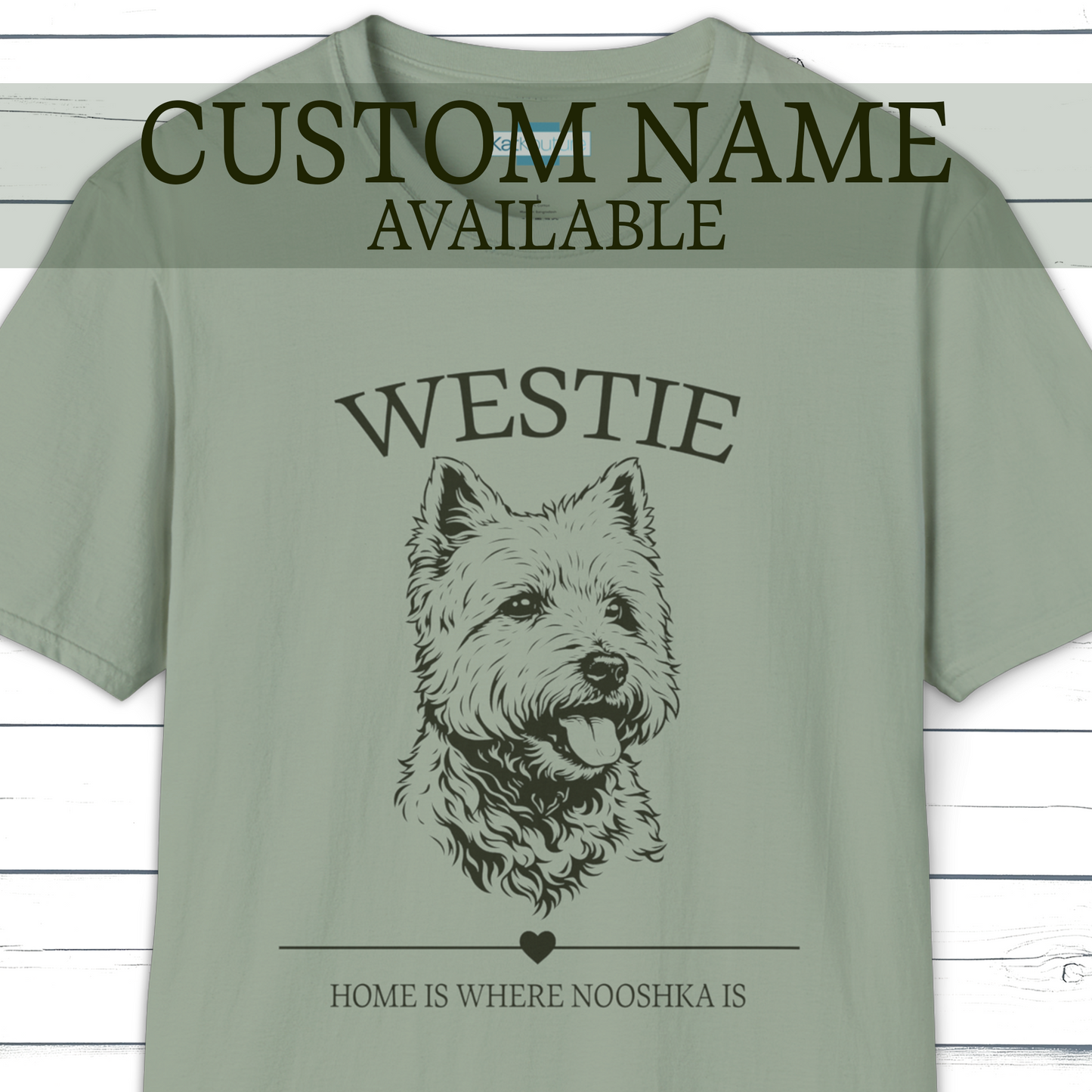 Custom Dog Name T-Shirt – Home Is Where _____ Is