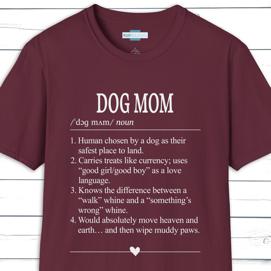 Dog Mom Dictionary Definition T-Shirt