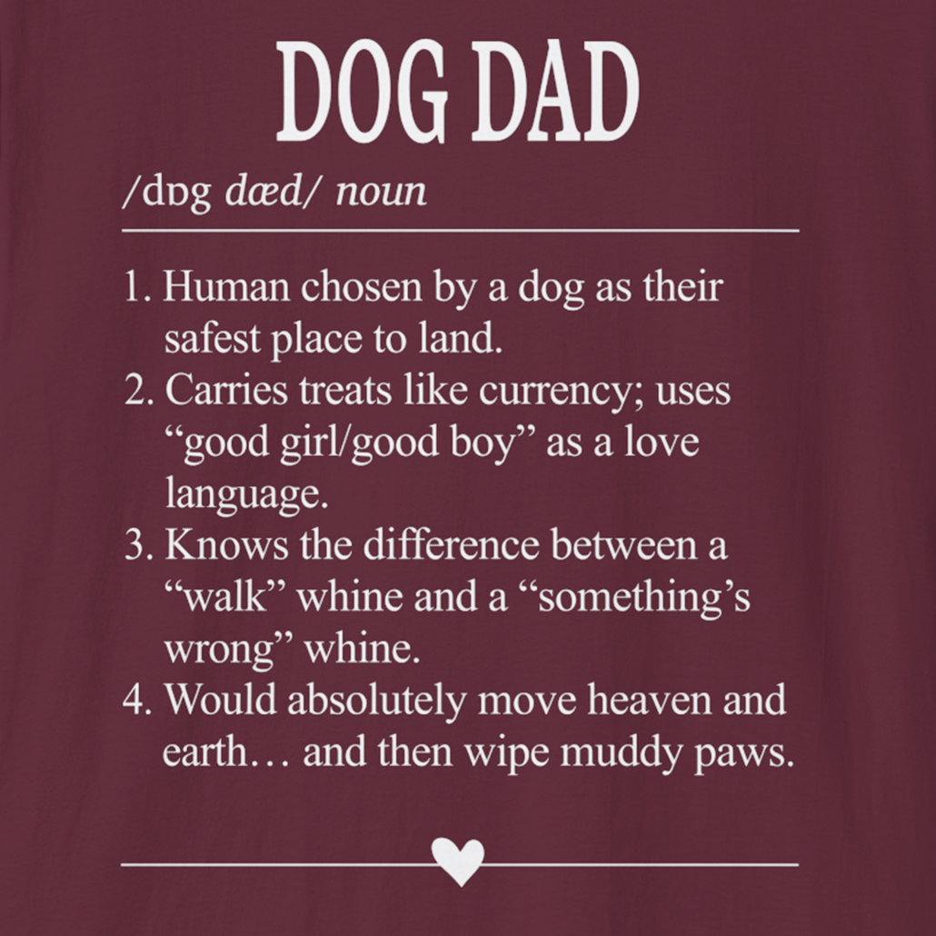 Dog Dad Dictionary Definition T-Shirt
