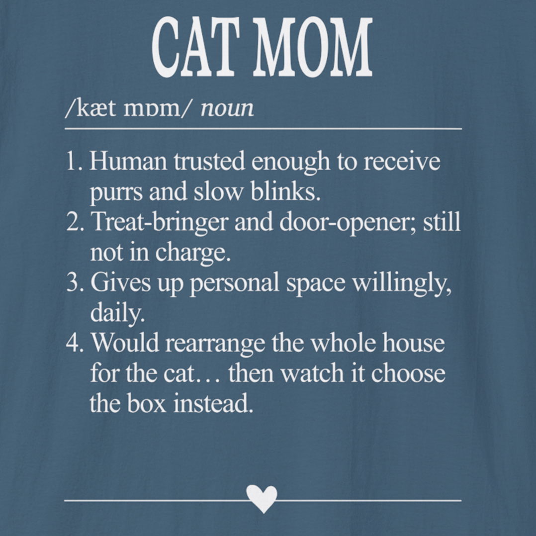 Cat Mom Dictionary Definition T-Shirt