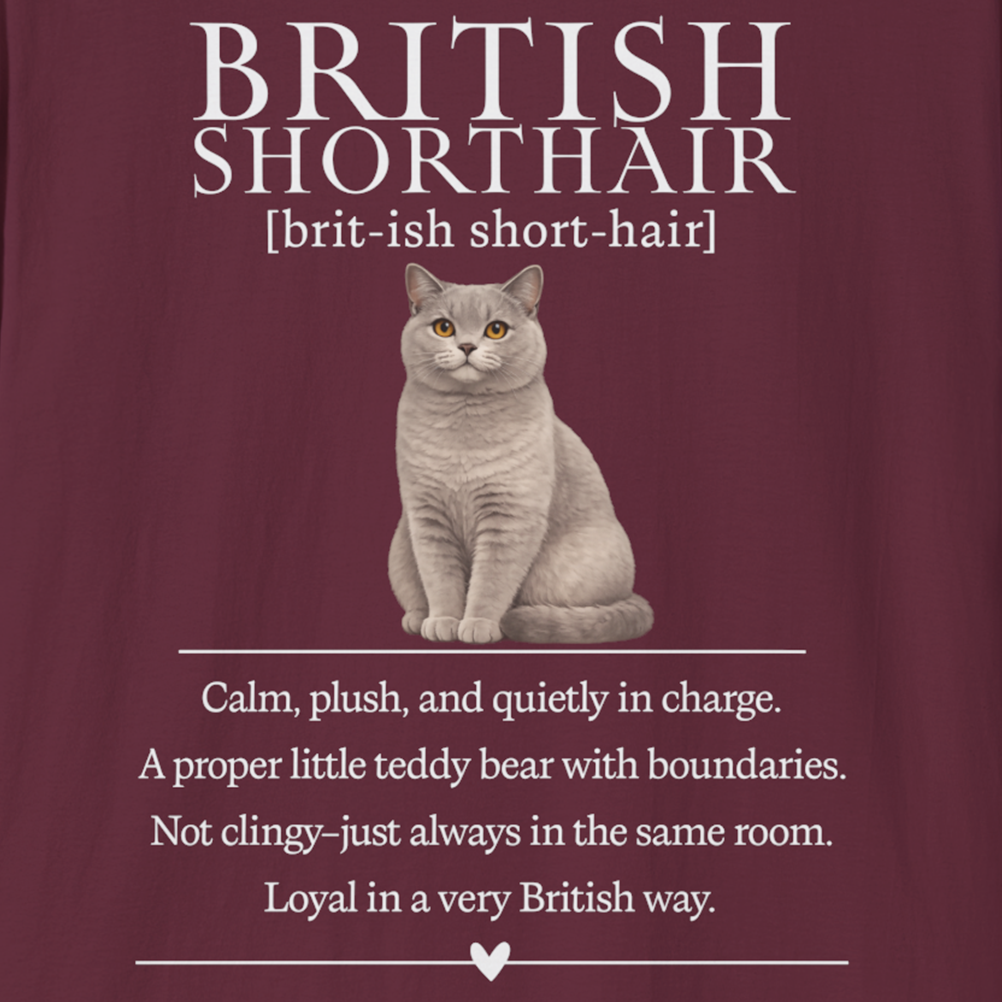 British Shorthair Definition T-Shirt – Cat Chronicles