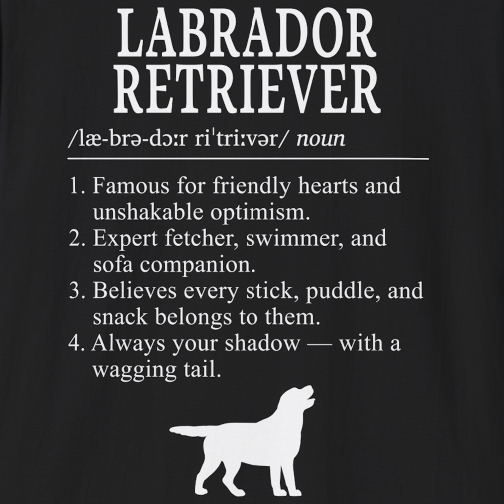 Labrador Retriever Definition T-Shirt Dictionary Dogs Collection