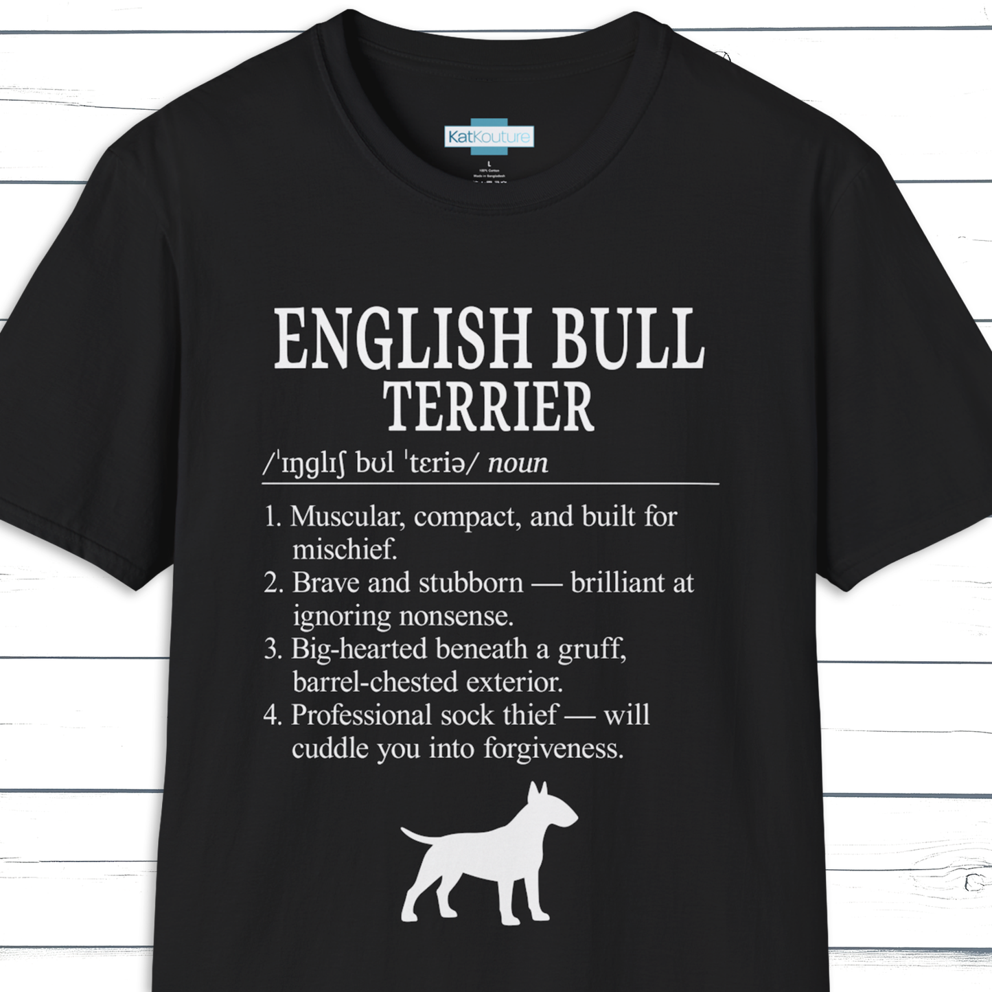 English Bull Terrier Definition T-Shirt Dictionary Dogs Collection