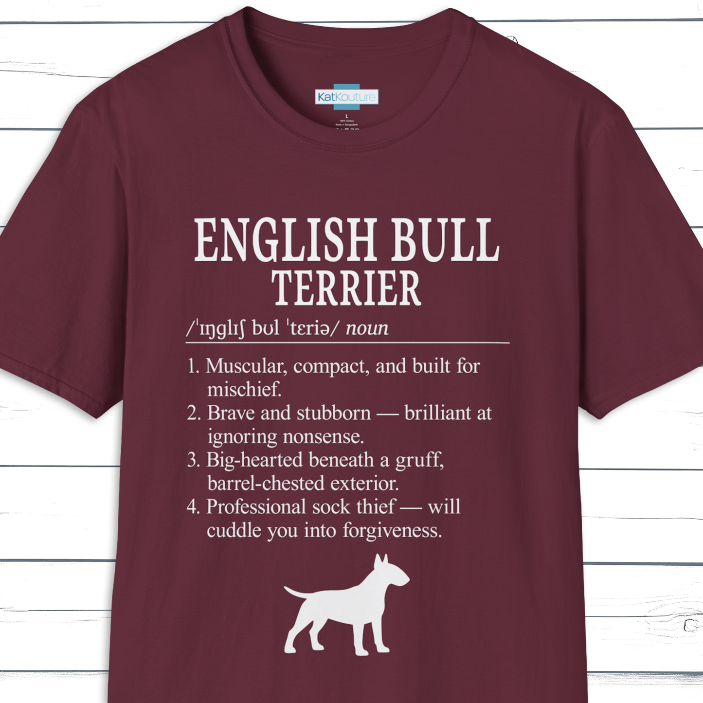 English Bull Terrier Definition T-Shirt Dictionary Dogs Collection