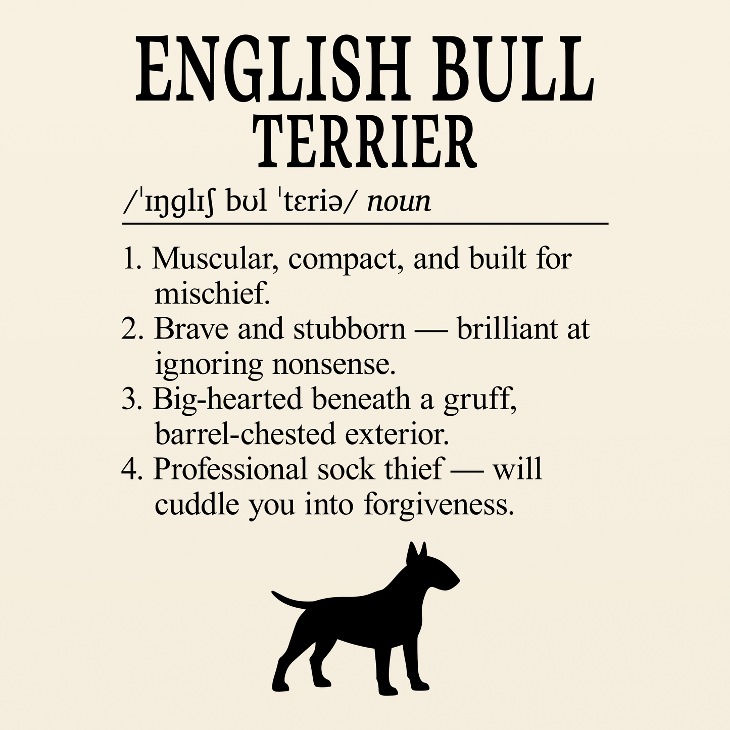 English Bull Terrier Definition T-Shirt Dictionary Dogs Collection