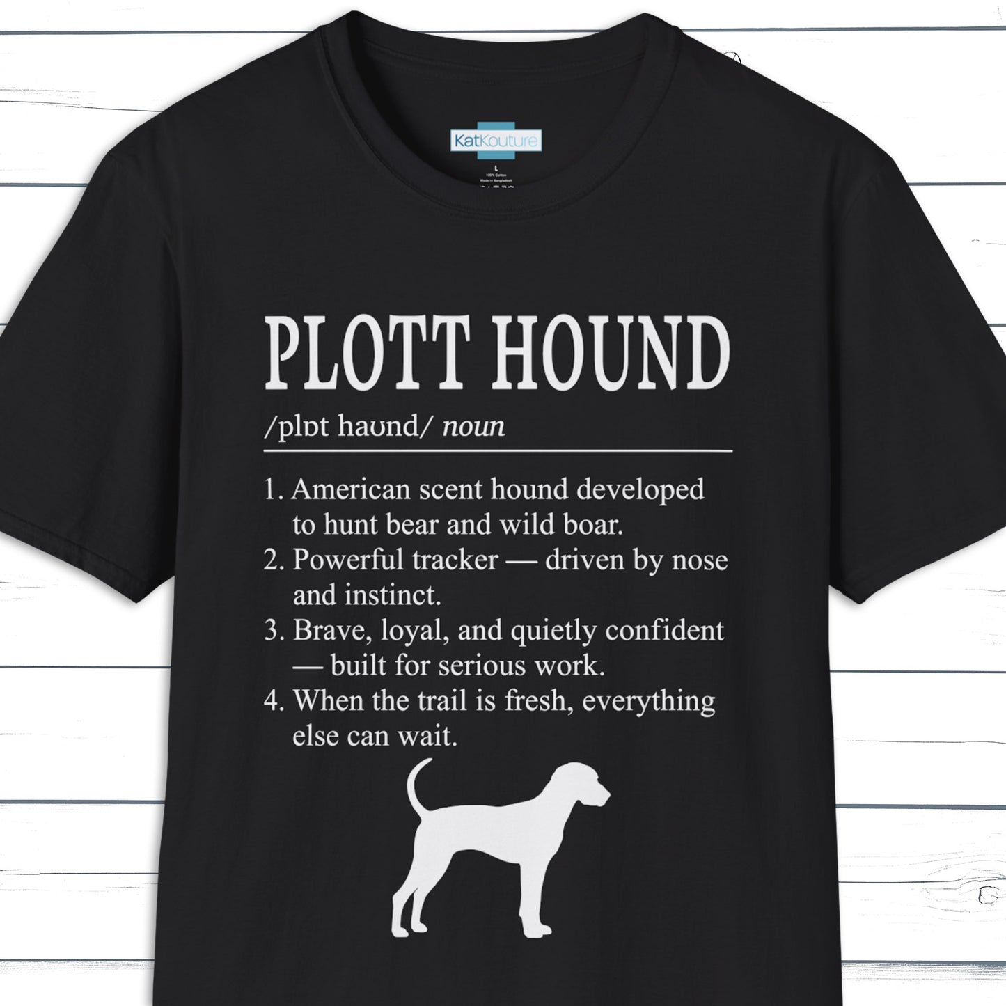Plott Hound Definition T-Shirt Dictionary Dogs Collection