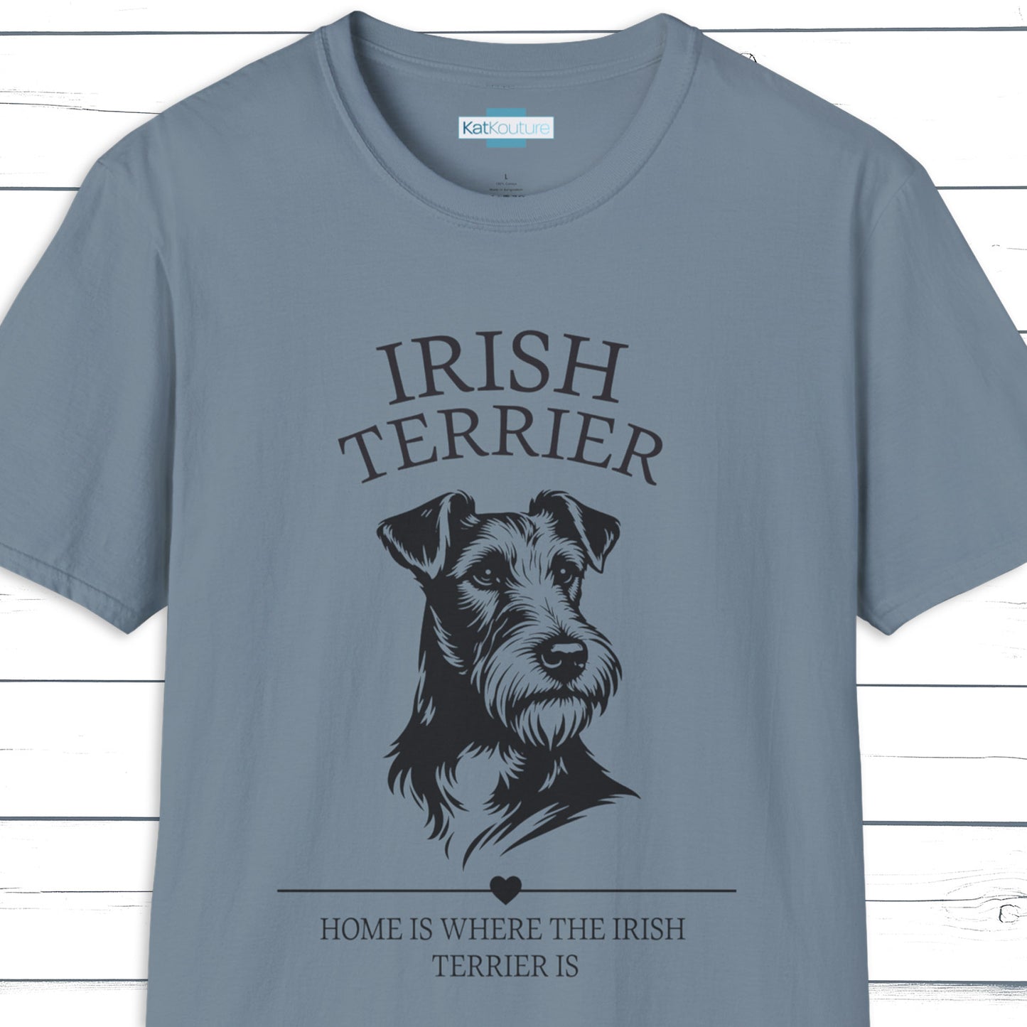 Irish Terrier T-Shirt – Home Is Where The Irish Terrier Is