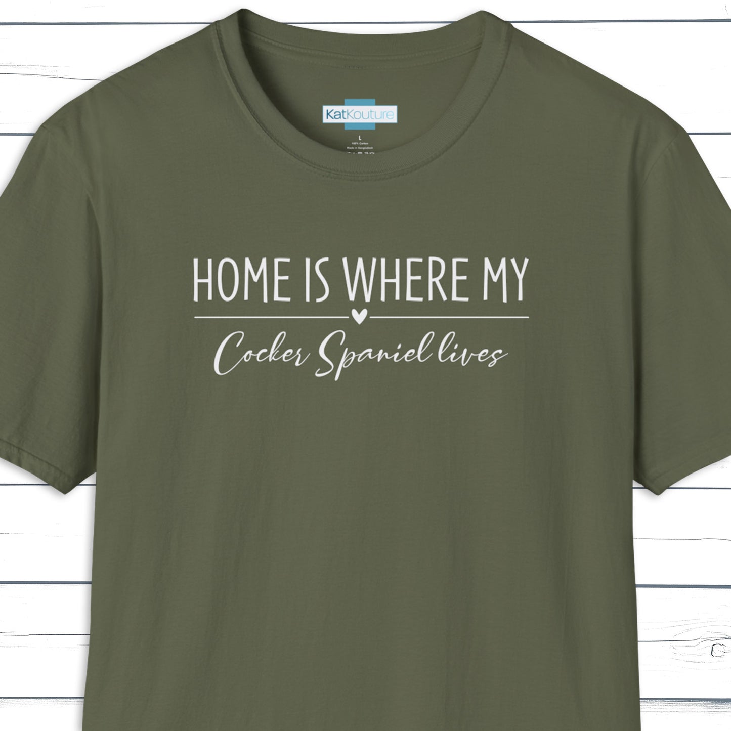 Cocker Spaniel T-Shirt — Home Is Where My Cocker Spaniel Lives